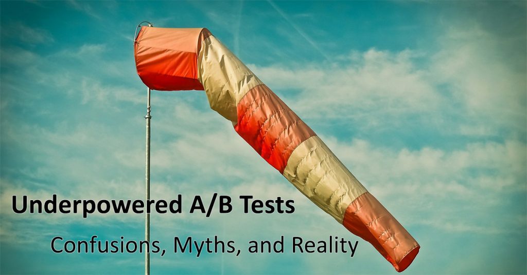 Underpowered A/B Tests